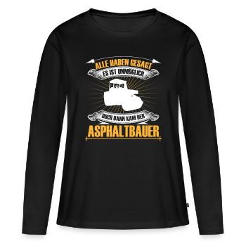 La construction d’asphalte est impossible Construction de routes - T-shirt manches longues Premium bio Femme - noir - Devant - Julia (174cm)