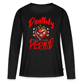 Periode Erdbeerwoche Deathly Period Menstruation - Frauen Premium Bio Langarmshirt - Schwarz - Vorne - Julia (174cm)
