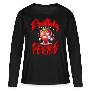 Deathly Period Erdbeerwoche Humorvoll - Frauen Premium Bio Langarmshirt - Schwarz - Vorne - Julia (174cm)