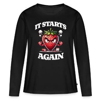 It Starts Again Periode Menstruation Erdbeerwoche - Frauen Premium Bio Langarmshirt - Schwarz - Vorne - Julia (174cm)
