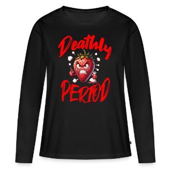 Deathly Period Erdbeerwoche Humor - Frauen Premium Bio Langarmshirt - Schwarz - Vorne - Julia (174cm)