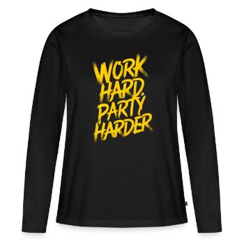 Hart arbeiten, noch härter feiern - Frauen Premium Bio Langarmshirt - Schwarz - Vorne - Julia (174cm)