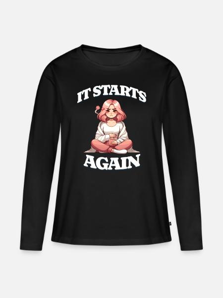 Periode Menstruation: It Starts Again - Frauen Premium Bio Langarmshirt - Schwarz