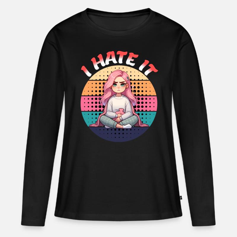 Periode Menstruation I Hate It - Frauen Premium Bio Langarmshirt - Schwarz