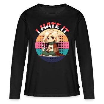 I Hate It Period Expression - Women's Premium Organic Long Sleeve Shirt - black - Front - Julia (174cm)