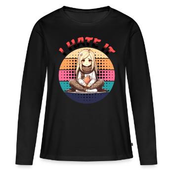Menstruation - I Hate It Gefühlvoll Gestaltet - Frauen Premium Bio Langarmshirt - Schwarz - Vorne - Julia (174cm)