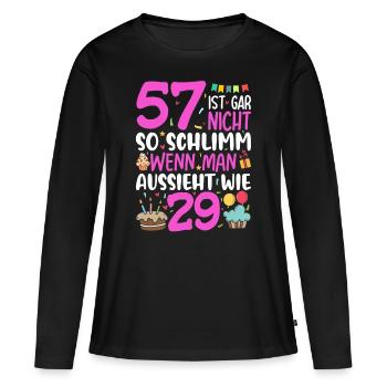 57 is not so bad - Women's Premium Organic Long Sleeve Shirt - black - Front - Julia (174cm)