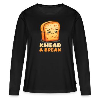 Backen Kneten Eine Pause - Frauen Premium Bio Langarmshirt - Schwarz - Vorne - Julia (174cm)