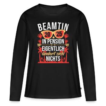 Pension Pensionierung Beamtin Pensionärin 2025 - Frauen Premium Bio Langarmshirt - Schwarz - Vorne - Julia (174cm)