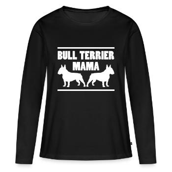 Bull Terrier Dire Maman Joke Bull Terrier Cadeau - T-shirt manches longues Premium bio Femme - noir - Devant - Julia (174cm)