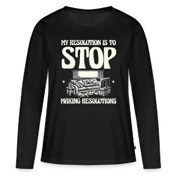 Ma résolution : plus de résolutions du Nouvel An - T-shirt manches longues Premium bio Femme - noir - Devant - Julia (174cm)
