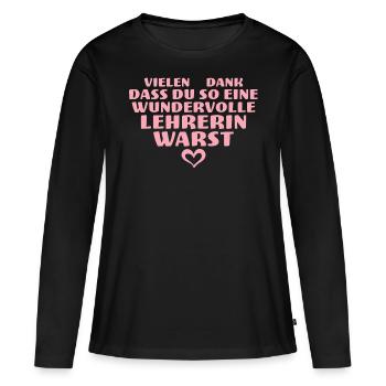 Danke Herz Beste Lehrerin Abschied Rente - Frauen Premium Bio Langarmshirt - Schwarz - Vorne - Julia (174cm)