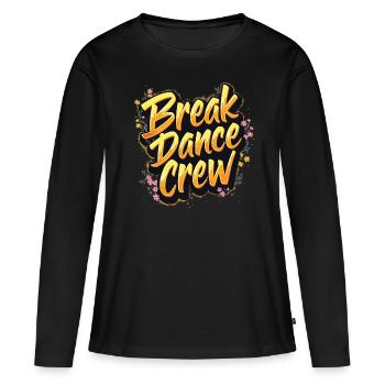 Breakdance Crew Breakdance Breakdancing Breakdance - T-shirt manches longues Premium bio Femme - noir - Devant - Julia (174cm)