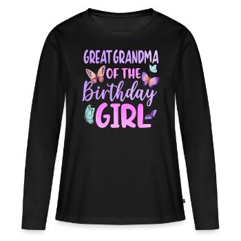 Great Grandma Of The Birthday Girl - Women's Premium Organic Long Sleeve Shirt - black - Front - Julia (174cm)