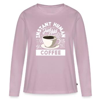 Amateurs de café café humain instantané - T-shirt manches longues Premium bio Femme - rose poudré - Devant - Julia (174cm)