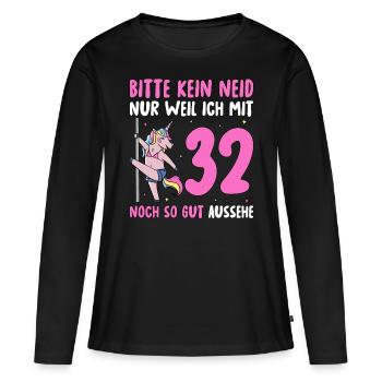 Please No Envy 32 Birthday - Women's Premium Organic Long Sleeve Shirt - black - Front - Julia (174cm)
