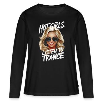 Les filles chaudes écoutent de la trance - T-shirt manches longues Premium bio Femme - noir - Devant - Julia (174cm)