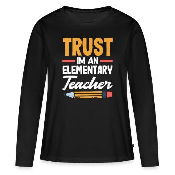 Confiance de l’enseignant du primaire Je suis un enseignant du primaire - T-shirt manches longues Premium bio Femme - noir - Devant - Julia (174cm)