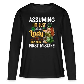 Supposer que je ne suis qu’une vieille dame - Fête de la Saint-Patrick - T-shirt manches longues Premium bio Femme - noir - Devant - Julia (174cm)