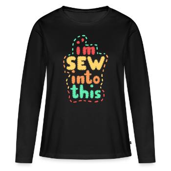 Polsterer Polsterin Polsterei I'm Sew Into This - Frauen Premium Bio Langarmshirt - Schwarz - Vorne - Julia (174cm)