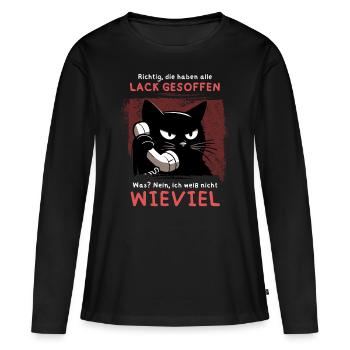Lack gesoffen? Wieviel?! – Genervte Telefonkatze - Frauen Premium Bio Langarmshirt - Schwarz - Vorne - Julia (174cm)