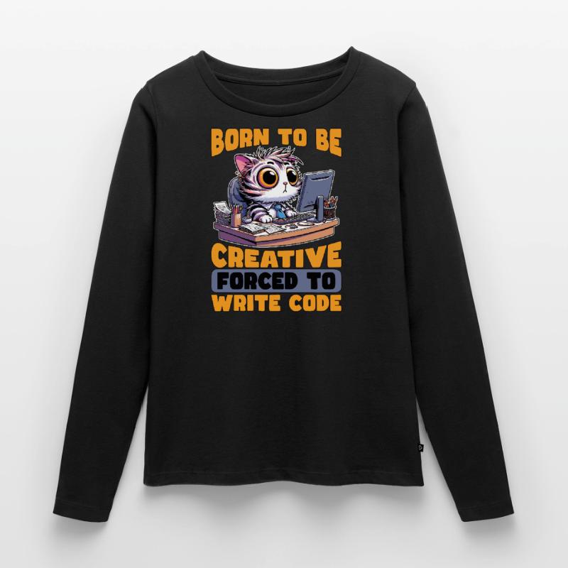Codeur né pour être créatif Développeur Web Codeurs T-shirt manches longues Premium bio Femme