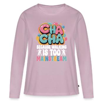 ChaCha Tanz Tanzen Cha Cha Walking - Frauen Premium Bio Langarmshirt - Altrosa - Vorne - Julia (174cm)