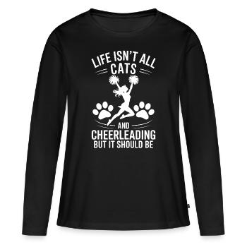 Cheerleading Saying Funny Cheerleading Gift - Women's Premium Organic Long Sleeve Shirt - black - Front - Julia (174cm)