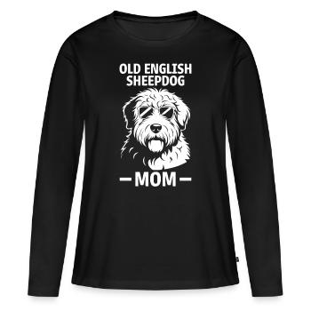 Old English Sheepdog Spruch Witz Sheepdog Geschenk - Frauen Premium Bio Langarmshirt - Schwarz - Vorne - Julia (174cm)