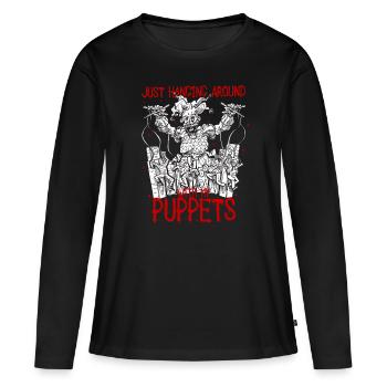 Puppenspieler Hanging Around With my Puppets - Frauen Premium Bio Langarmshirt - Schwarz - Vorne - Julia (174cm)
