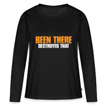 Been There Destroyed That 11 - Frauen Premium Bio Langarmshirt - Schwarz - Vorne - Julia (174cm)