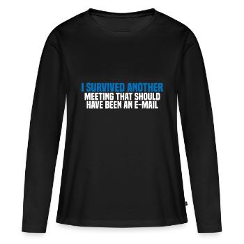 J’ai survécu à une autre réunion 27 - T-shirt manches longues Premium bio Femme - noir - Devant - Julia (174cm)