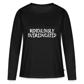 Ridiculement suréduqué 3 - T-shirt manches longues Premium bio Femme - noir - Devant - Julia (174cm)