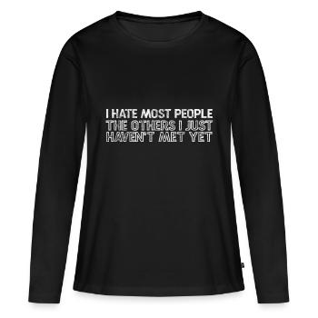 Je déteste la plupart des gens, les autres, je n’ai juste pas rencontré 3 - T-shirt manches longues Premium bio Femme - noir - Devant - Julia (174cm)