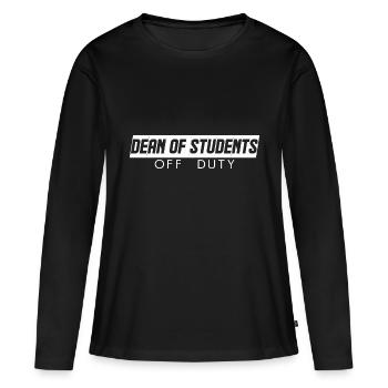 Dean Of Students Off Duty - Frauen Premium Bio Langarmshirt - Schwarz - Vorne - Julia (174cm)