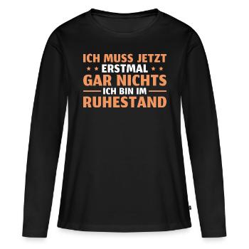 Ruhestand Pension Rente - Frauen Premium Bio Langarmshirt - Schwarz - Vorne - Julia (174cm)