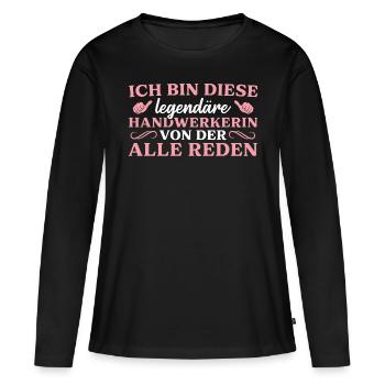 Heimwerkerin Legendäre Handwerkerin - Frauen Premium Bio Langarmshirt - Schwarz - Vorne - Julia (174cm)