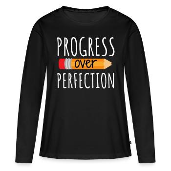 Progress over perfection - Women's Premium Organic Long Sleeve Shirt - black - Front - Julia (174cm)