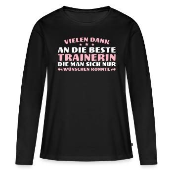 Vielen Dank Beste Trainerin Abschied - Frauen Premium Bio Langarmshirt - Schwarz - Vorne - Julia (174cm)