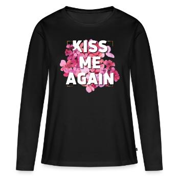 Embrasse-moi à nouveau - T-shirt manches longues Premium bio Femme - noir - Devant - Julia (174cm)