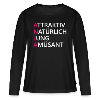 Anja Name Geschenk - Frauen Premium Bio Langarmshirt - Schwarz - Vorne - Julia (174cm)