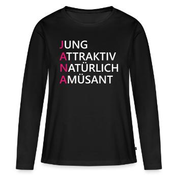 Jana Name Geschenk - Frauen Premium Bio Langarmshirt - Schwarz - Vorne - Julia (174cm)
