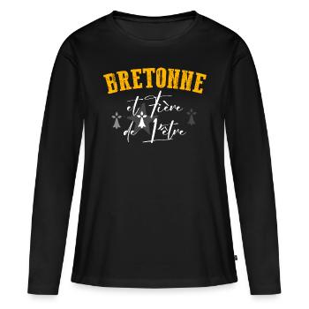 Humour Femme Bretagne Bretonne et Fière de l'Être - T-shirt manches longues Premium bio Femme - noir - Devant - Julia (174cm)