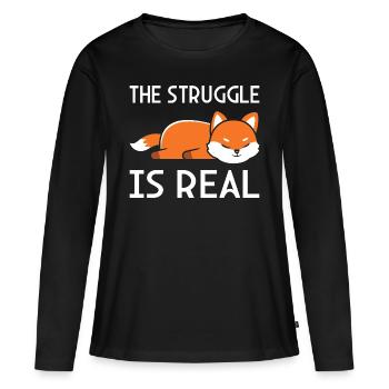 The Struggle is real - Women's Premium Organic Long Sleeve Shirt - black - Front - Julia (174cm)