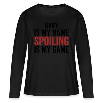 Gary est mon nom Spoiler est mon jeu - T-shirt manches longues Premium bio Femme - noir - Devant - Julia (174cm)