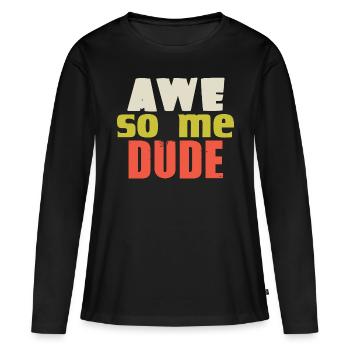 AWE SO ME MEC - T-shirt manches longues Premium bio Femme - noir - Devant - Julia (174cm)