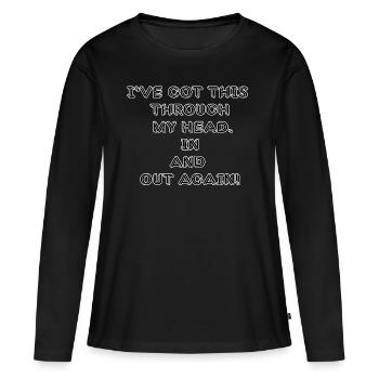 Design drôle et non réfléchi / dictons drôles - T-shirt manches longues Premium bio Femme - noir - Devant - Julia (174cm)