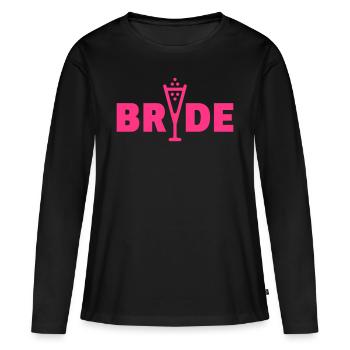 Bride Sekt (Braut / JGA / Polterabend / Pink) - Frauen Premium Bio Langarmshirt - Schwarz - Vorne - Julia (174cm)
