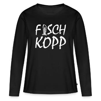 Fischkopp Fisch Fischkopf Küste Angler Fischer - Frauen Premium Bio Langarmshirt - Schwarz - Vorne - Julia (174cm)