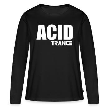 Transe acide - T-shirt manches longues Premium bio Femme - noir - Devant - Julia (174cm)